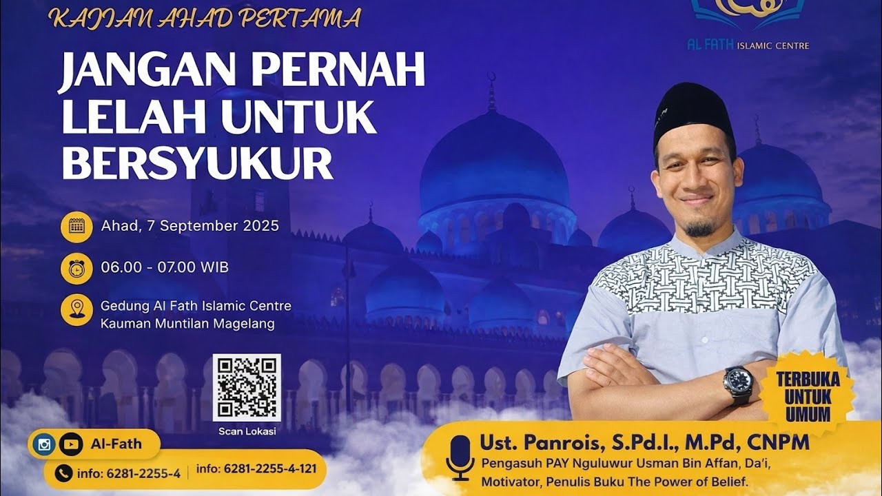 Jangan Pernah Lupa Bersyukur | Ustadz Panrois, S.Pd.I, M.Pd, CNPM