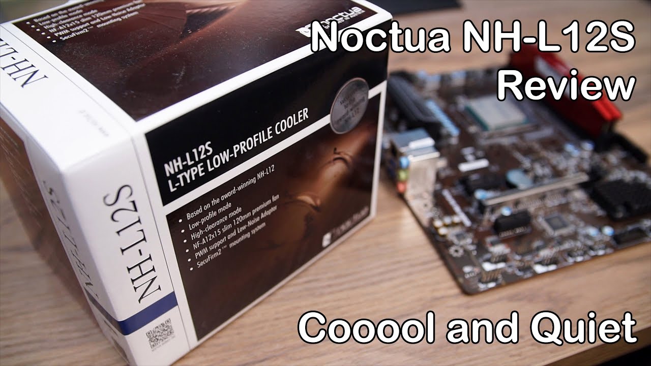 Noctua NH-L12S Review