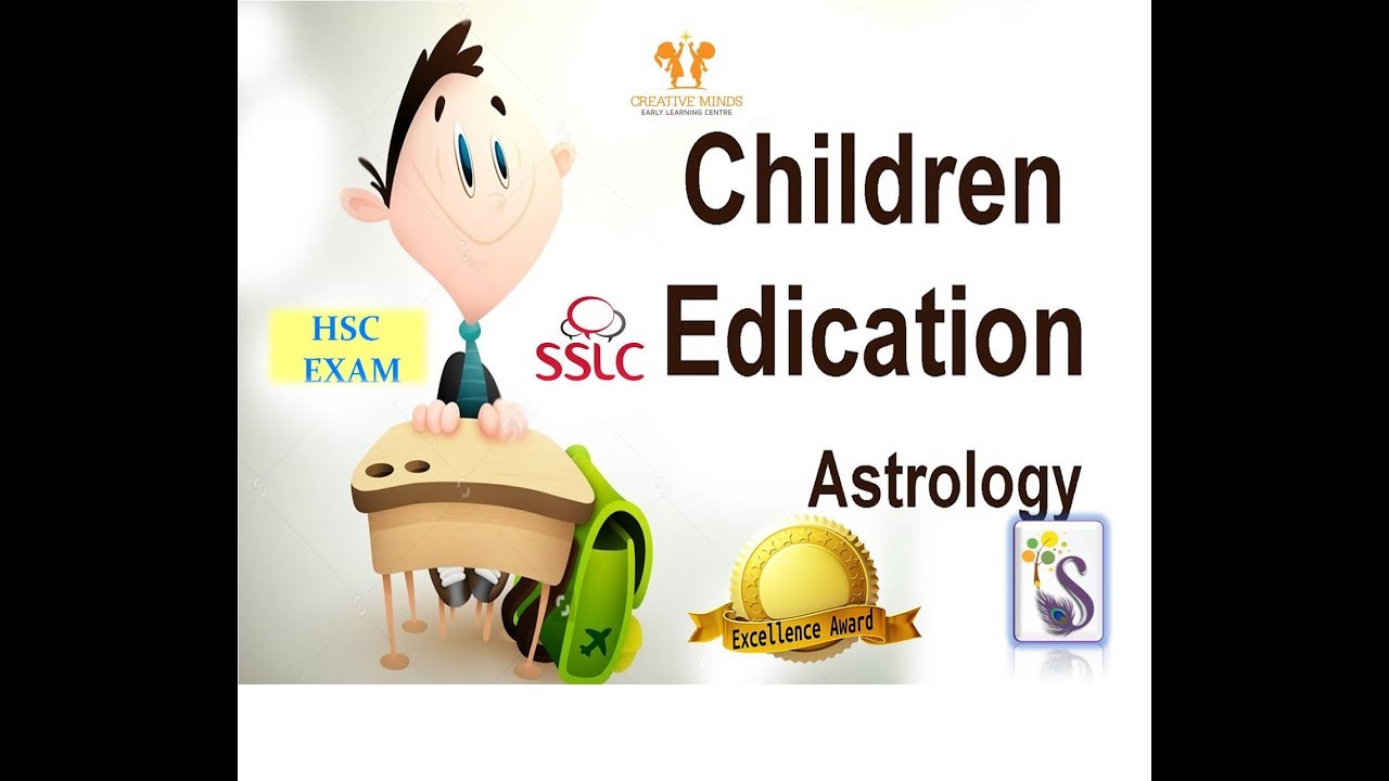 CHILDREN EDUCATION ASTROLOGY (கல்வியும் ஜோதிடமும்)