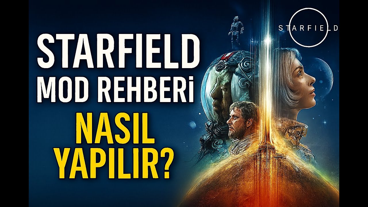 Starfield Modlama Rehberi #9 Animasyonlar ve Bazı Ufak Texturelar