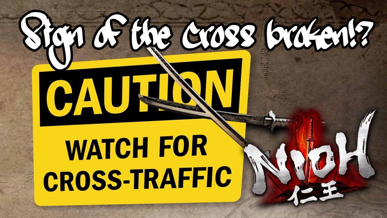 Nioh - PvP - Sign of the Cross broken (!?)