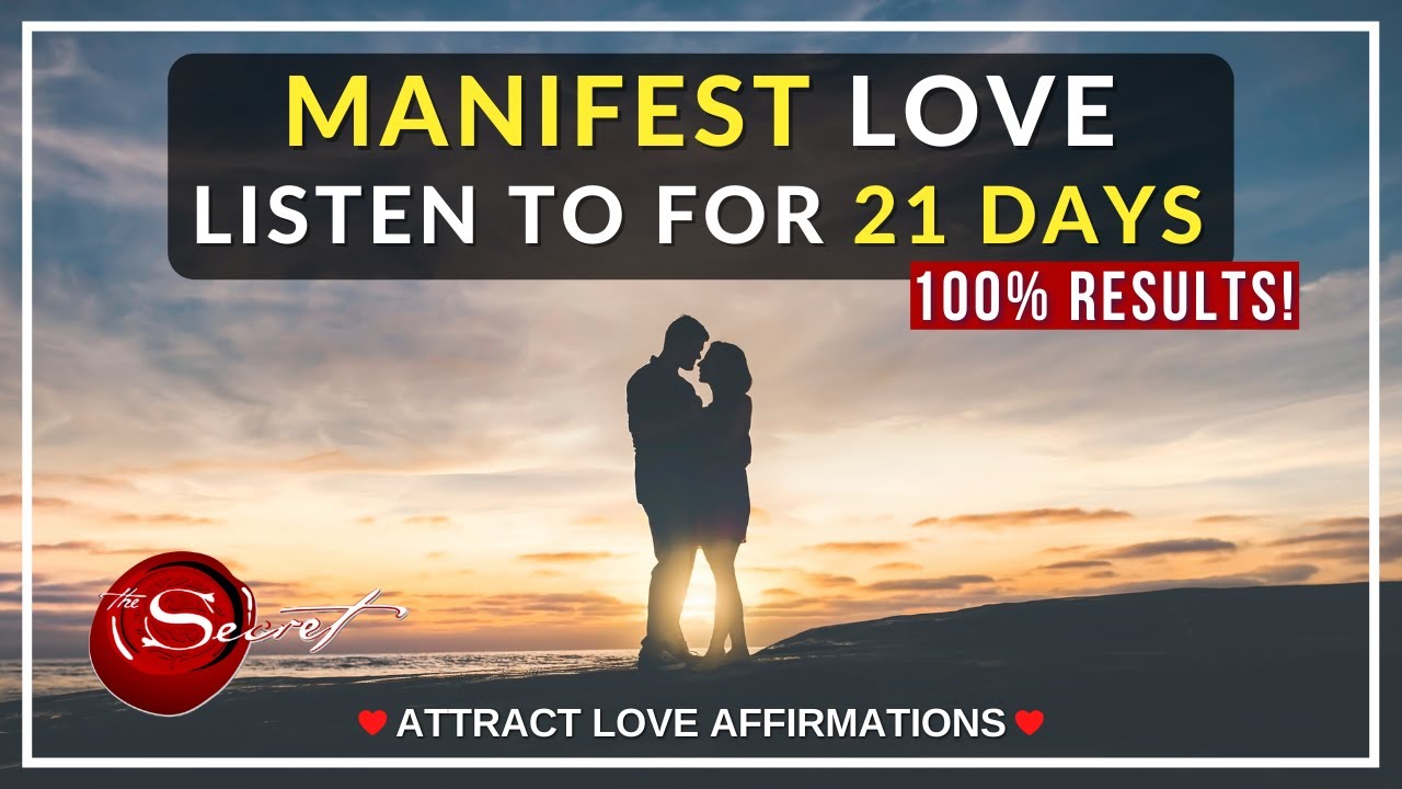 9 Minute Affirmations to Attract Love into Your Life | Listen to for 21 Days POWERFUL RESULTS!!!]