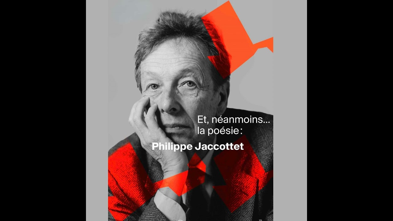 Et néanmoins la poésie...Philippe Jaccottet (3/4): À voix basse