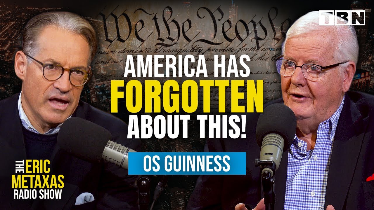The Hebrew Republic & America's Forgotten Biblical Connection | Os Guinness | Eric Metaxas on TBN