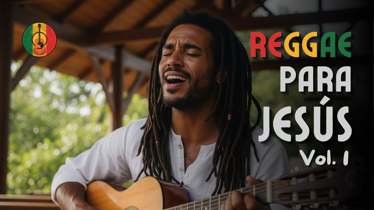 1 Hora de Reggae para Jes&uacute;s | M&uacute;sica Cristiana Relajante y con Prop&oacute;sito