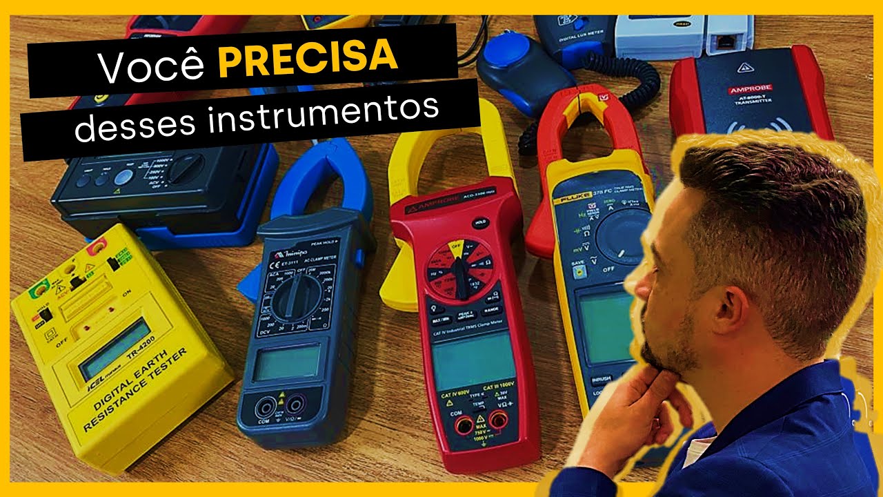 Quais são os principais instrumentos de medição para o eletricista?