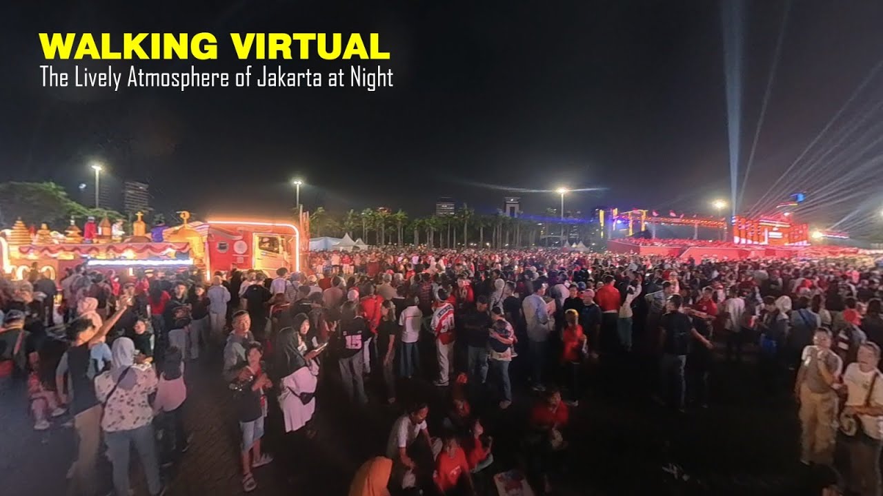 4K WALKING TOUR ⎮ JAKARTA NIGHTTIME HUSTEL AND BUSTLE ⎮ SUASANA MALAM HUT RI KE-80 JAKARTA 🇲🇨
