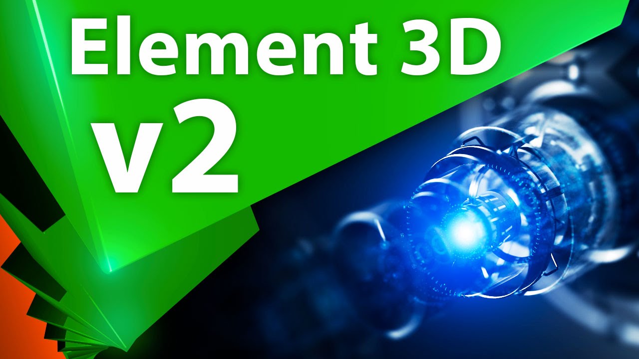 Обновление плагина Element 3D V2 для After Effects. Что нового появилось - AEplug 091