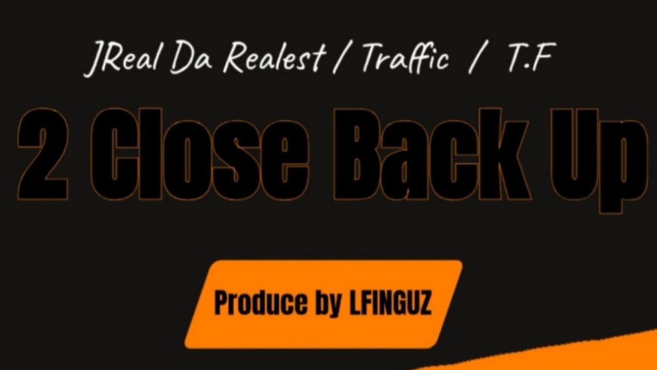 JReal Da Realest - 2CLOSE BACKUP ft. Traffic and T.F [OFFICIAL MUSIC VIDEO]