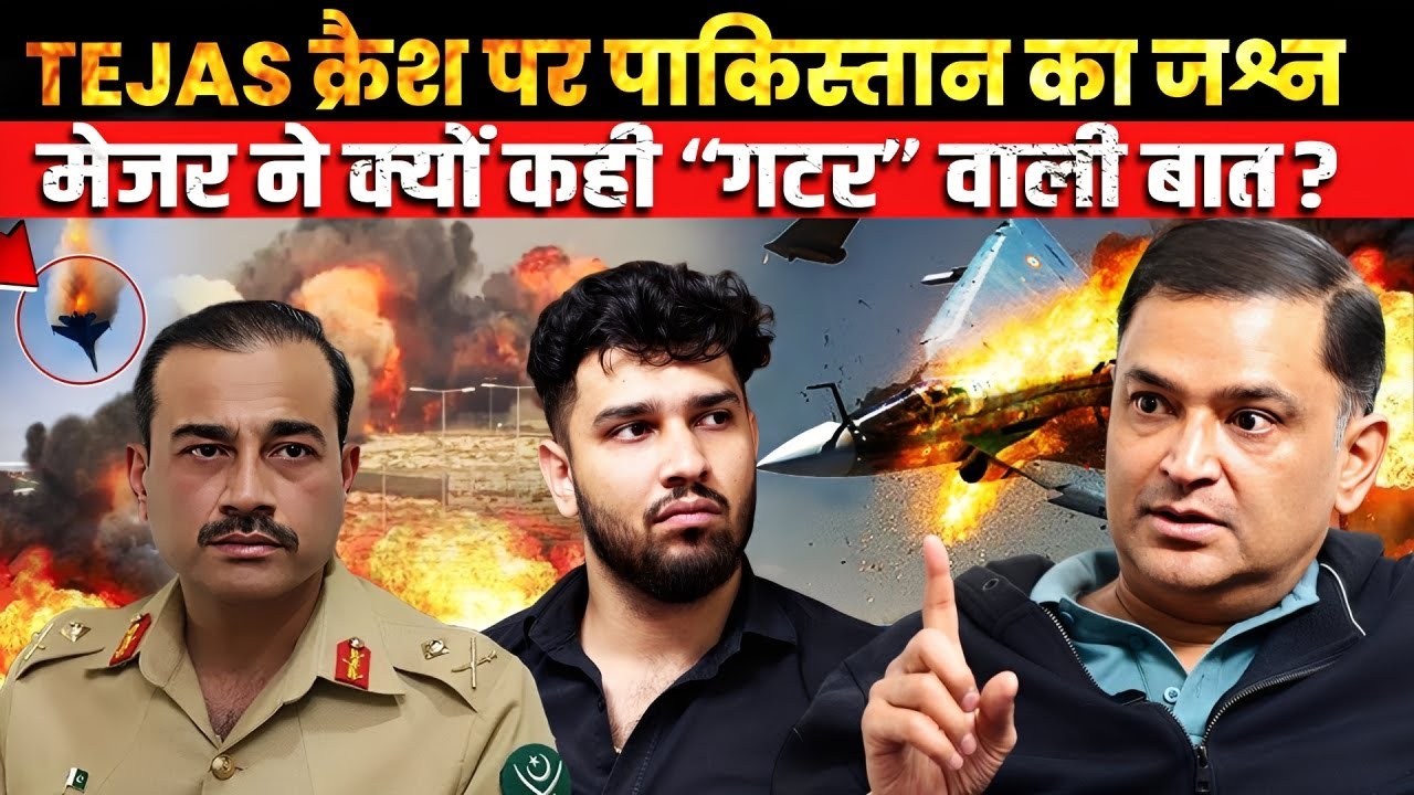 Pakistan’s Shameful Reaction to Tejas Crash – Major Gaurav Arya Calls Out the Truth | Majorly Right