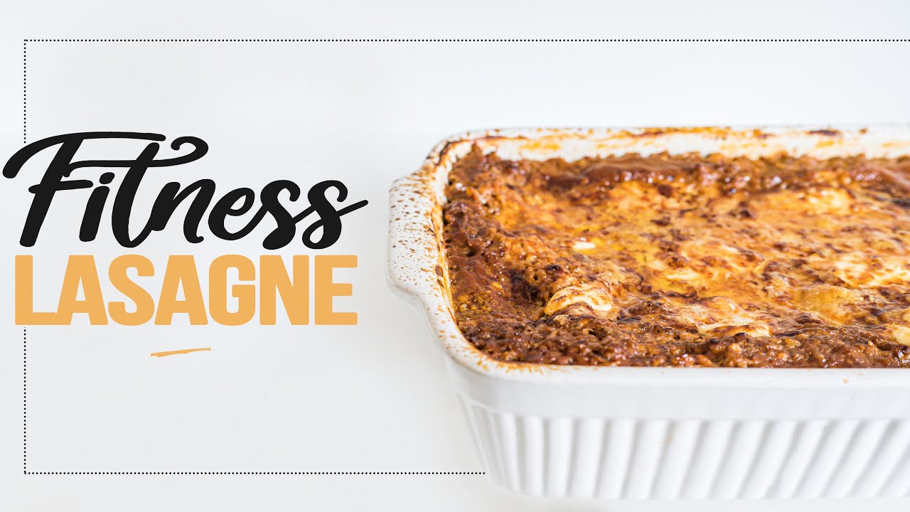 FITNESS LASAGNE | High Protein Auflauf