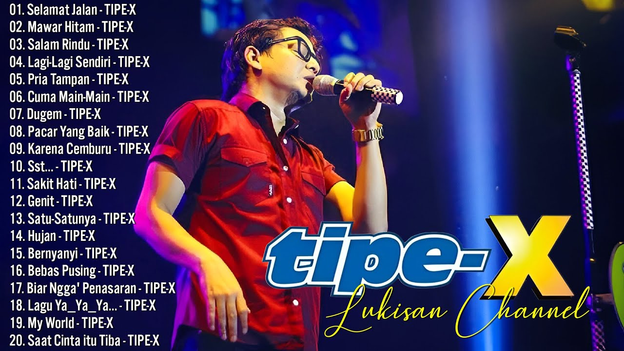 Tipe X Full Album 2026 | Lagu Indonesia Terbaik & Terpopuler Sepanjang Masa
