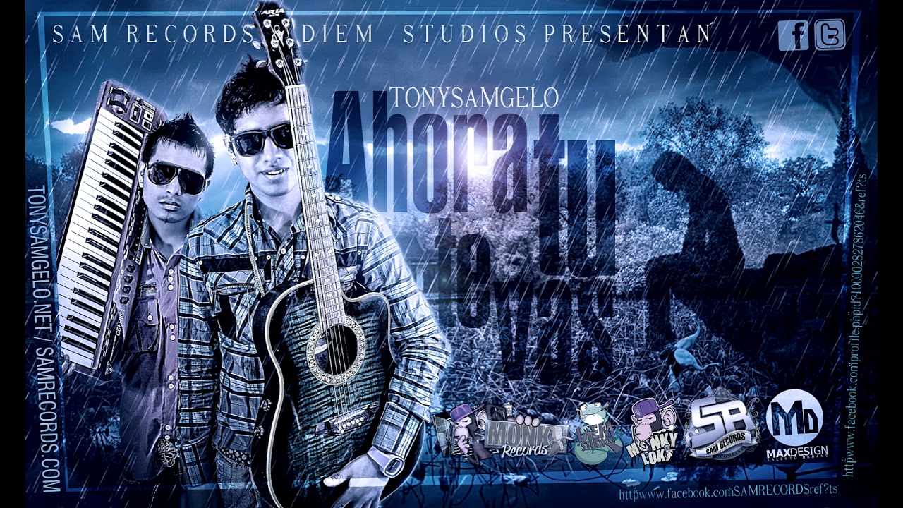 TONYSAMGELO     AHORA  TU TE  VAS     2012