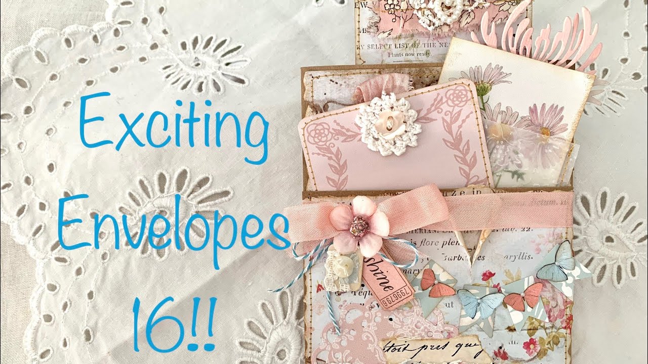 Exciting Envelopes 16!!