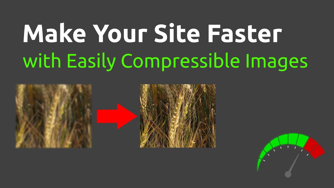 Make Your Site Faster by Choosing Easily Compressible Images
