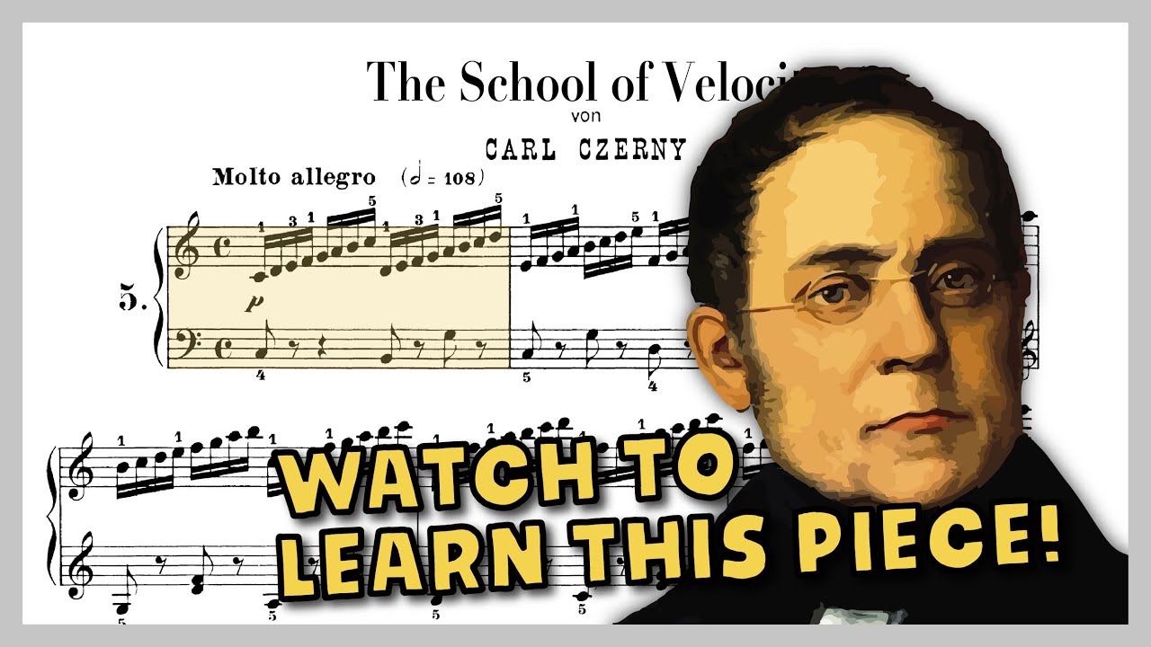Czerny Op. 299, No. 5, from the School of Velocity (HALF SPEED version for learning and practising)