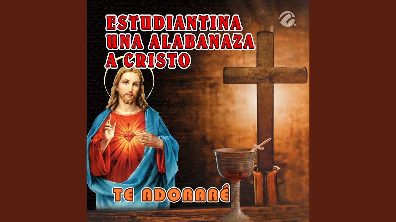 Te Adoraré