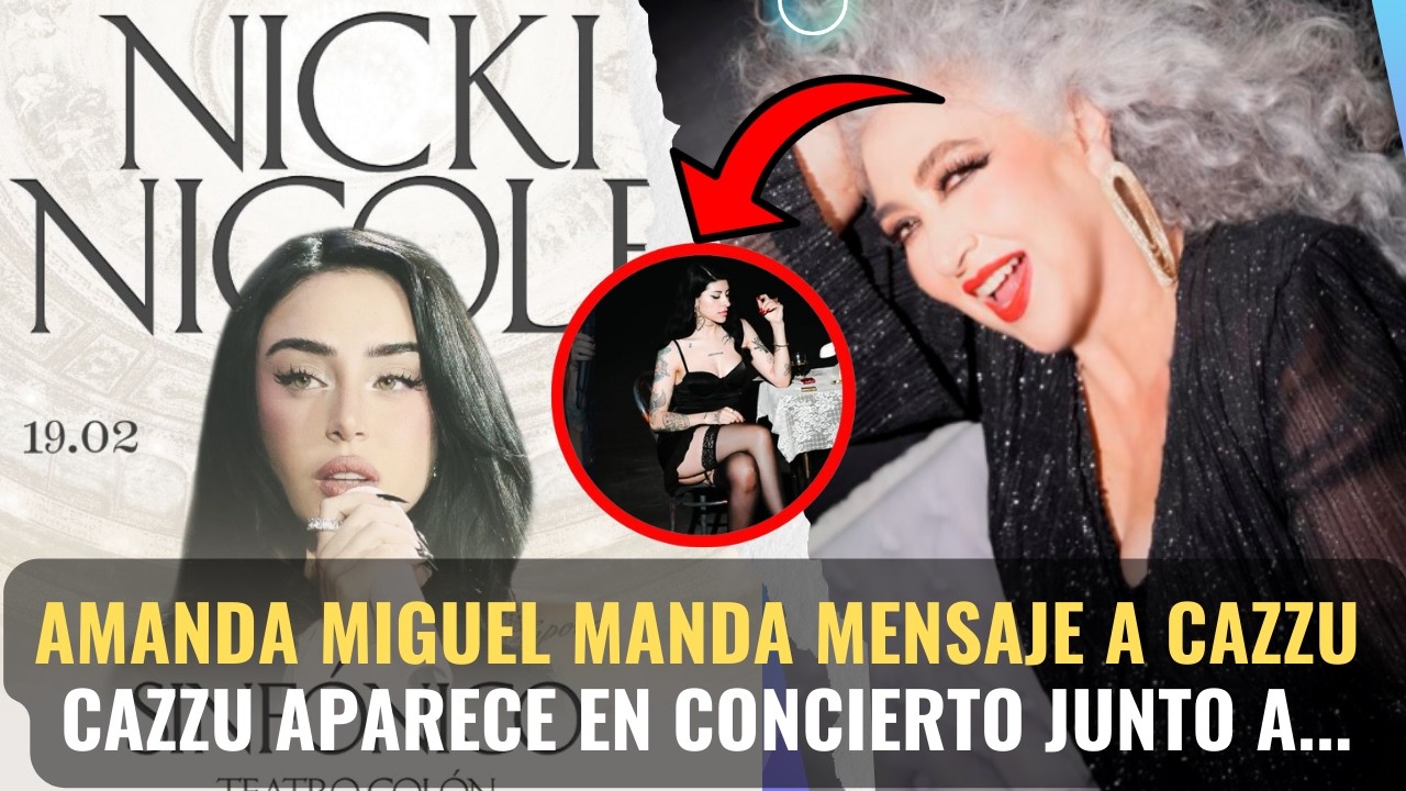 AMANDA MIGUEL BUSCA COLABORACIÓN con Cazzu Y APARECIÓ de SORPRESA en EL CONCIERTO DE NICKY NICOLE😱