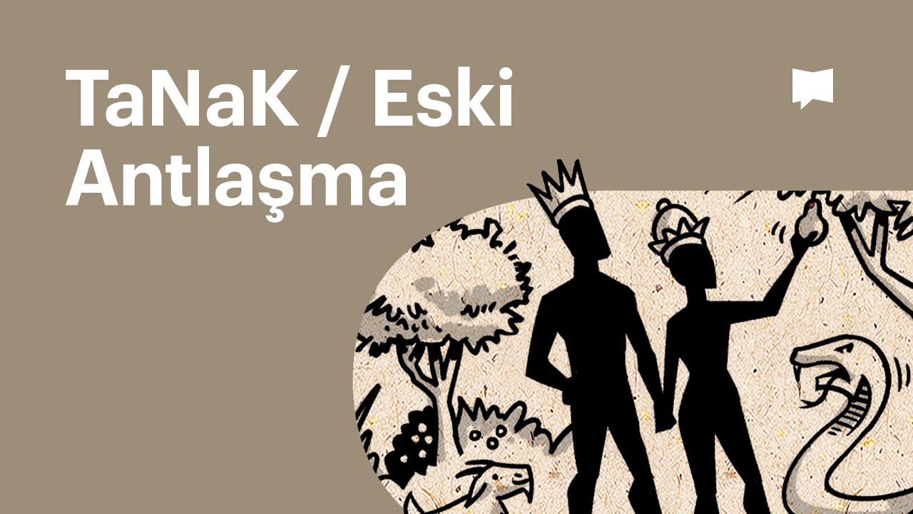 Genel Bakış: Eski Antlaşma / TaNak