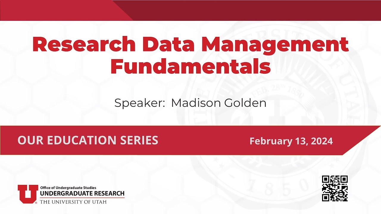 OUR Education Series:  Research Data Management Fundamentals