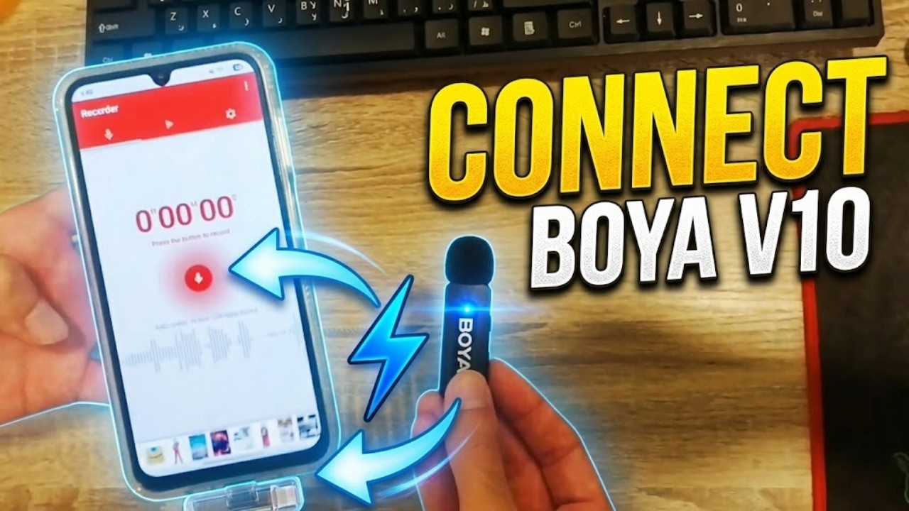 How to Connect BOYA BY-V10 to Your Phone (Step-by-Step Setup Guide)