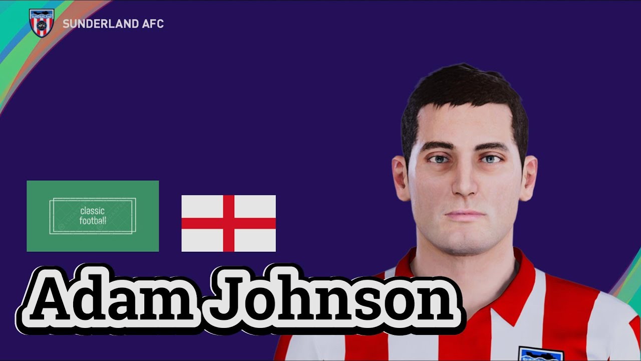 Adam Johnson - PES Clasico (Face, Body& Stats)