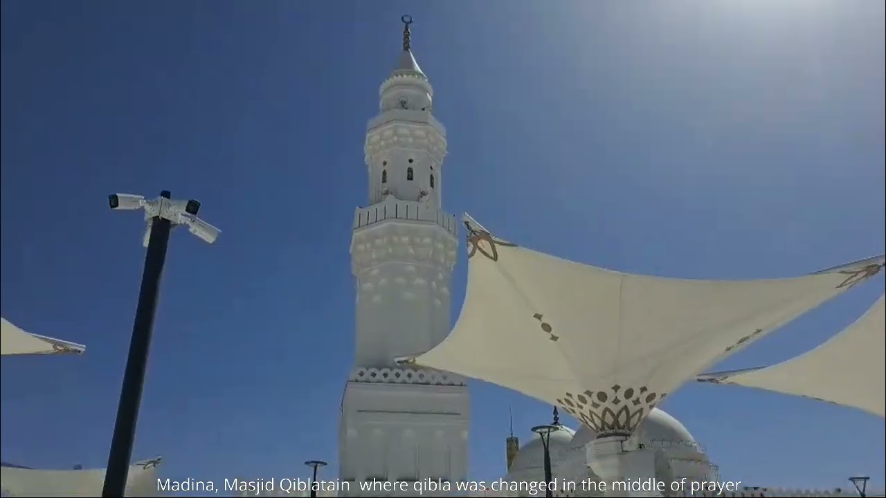 Masjid Qiblatain Madina | Ziyarat Madina | Top Place to visit madina | walking tour Masjid Qiblatain
