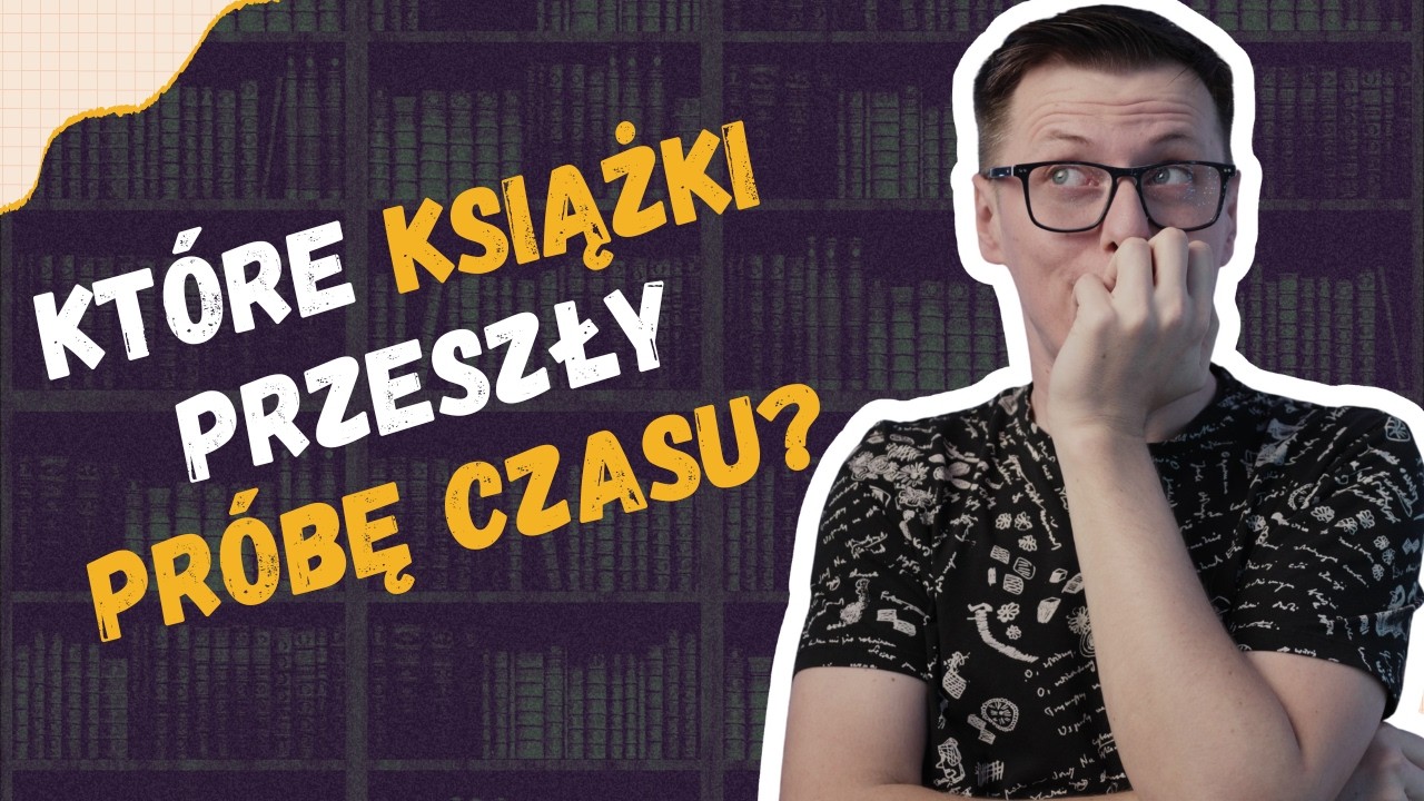 Które książki sprzed 10 lat przeszły próbę czasu?