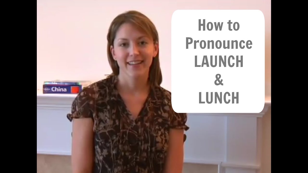 Learn to pronounce LAUNCH 🚀 & LUNCH 🥪 - American English Pronunciation Lesson #learnenglish #english