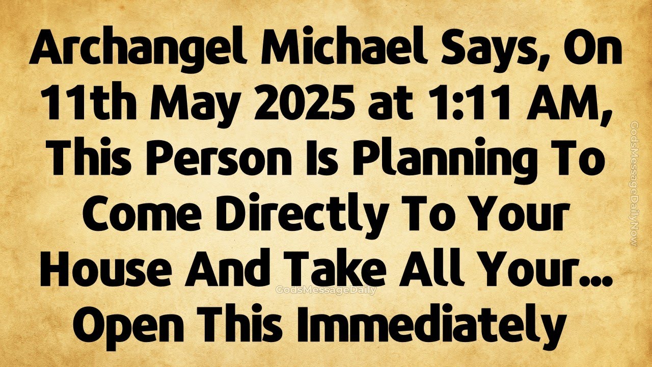 🔴ARCHANGEL MICHAEL SAYS - THIS PERSON IS PLANNING TO COME DIRECTLY TO TAKE ALL YOUR... Gods Message