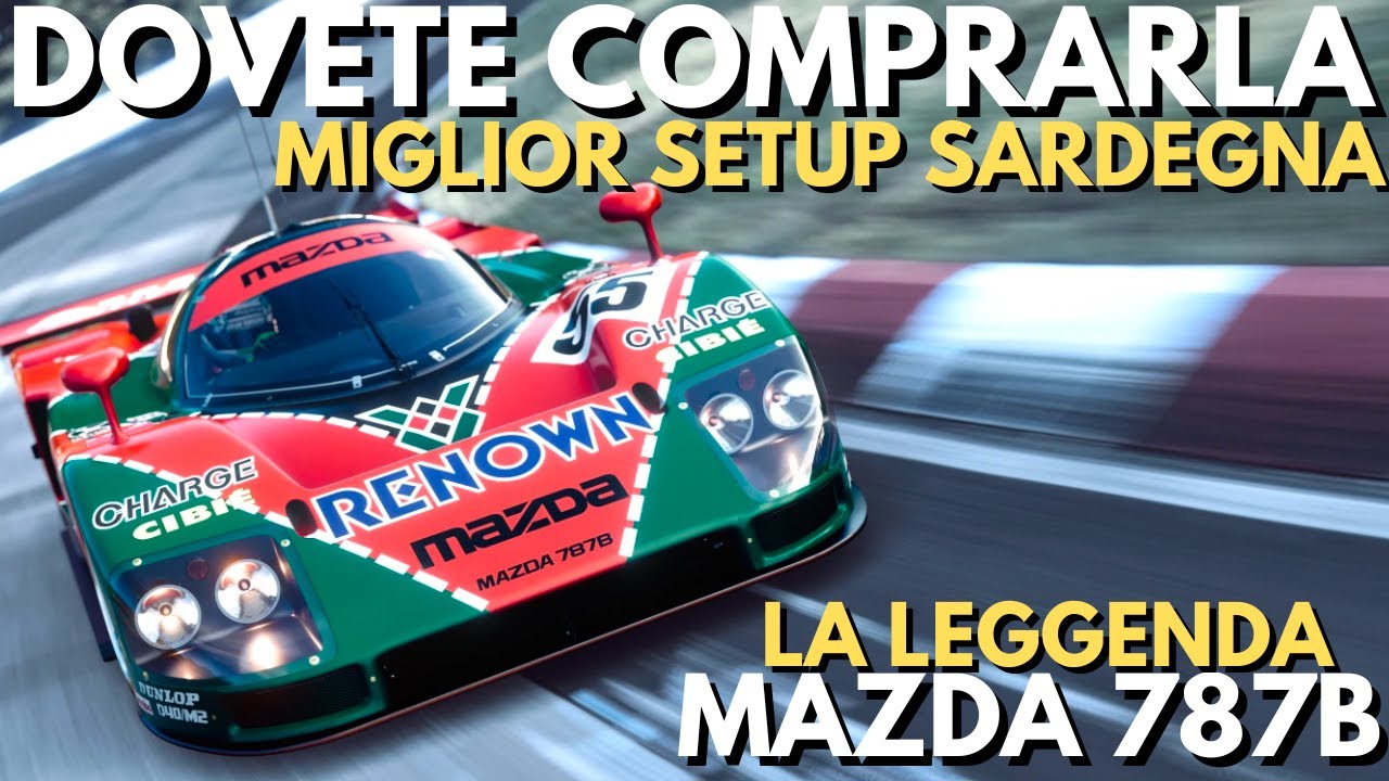 GT7 SETUP MAZDA 787B SARDEGNA WTC 800PP: GRAN TURISMO 7 CON L'AUTO LEGGENDARIA PIÙ IMPORTANTE | PS5