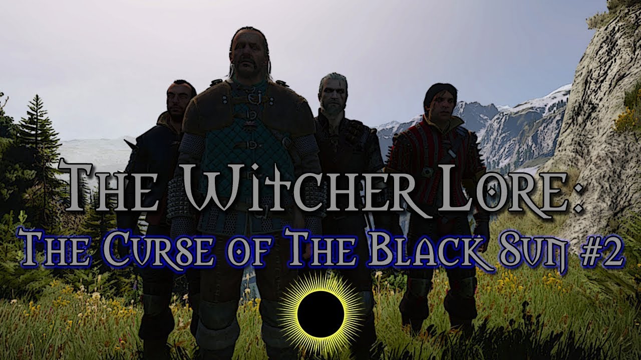 Legends of The Witcher | The Curse of The Black Sun 2