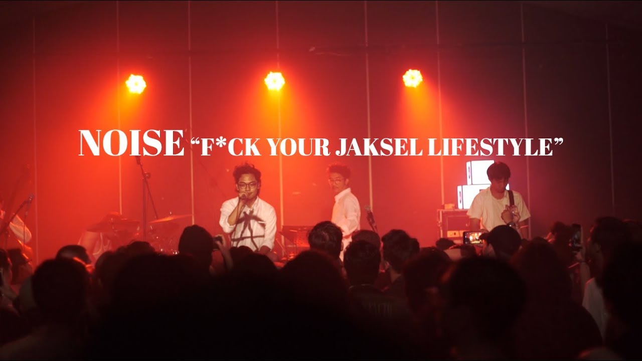 ECHOES "HIP-HOP" SESSIONS : NOISE "F*CK YOUR JAKSEL LIFESTYLE"