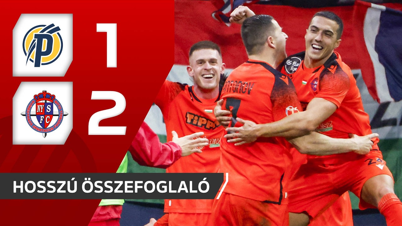 Fizz Liga: Puskás Akadémia FC–Nyíregyháza Spartacus FC 1–2 | összefoglaló