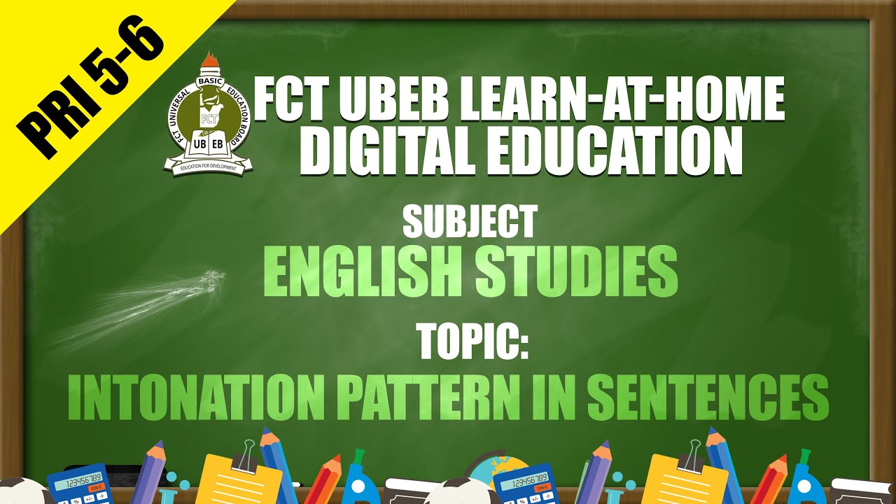 ENGLISH STUDIES (PRI 5-6) - INTONATION PATTERN IN SENTENCES