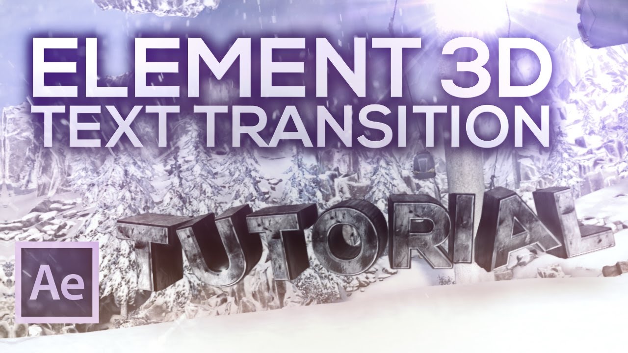 Element 3D Text Transition Tutorial