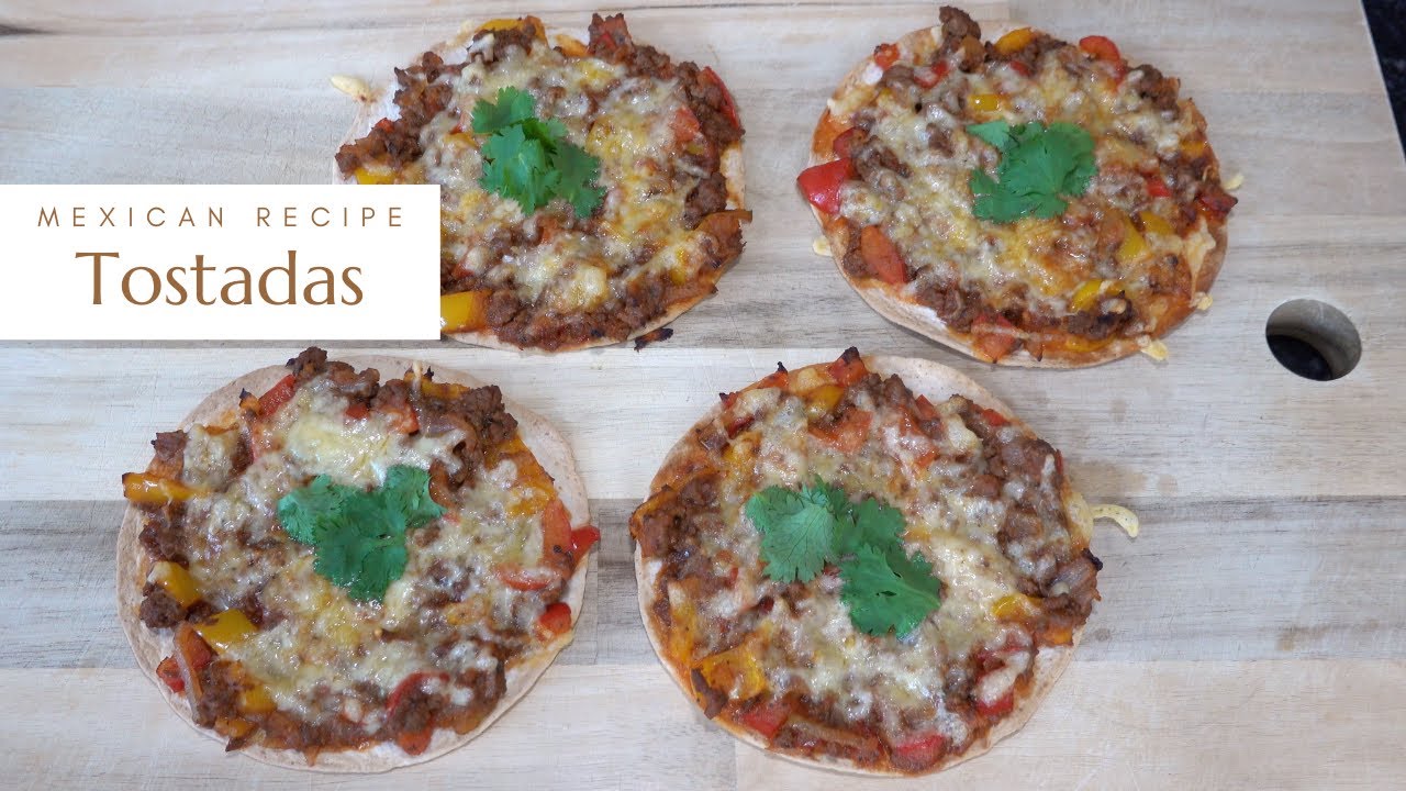 Gound Beef Tostadas - Mexican Recipe