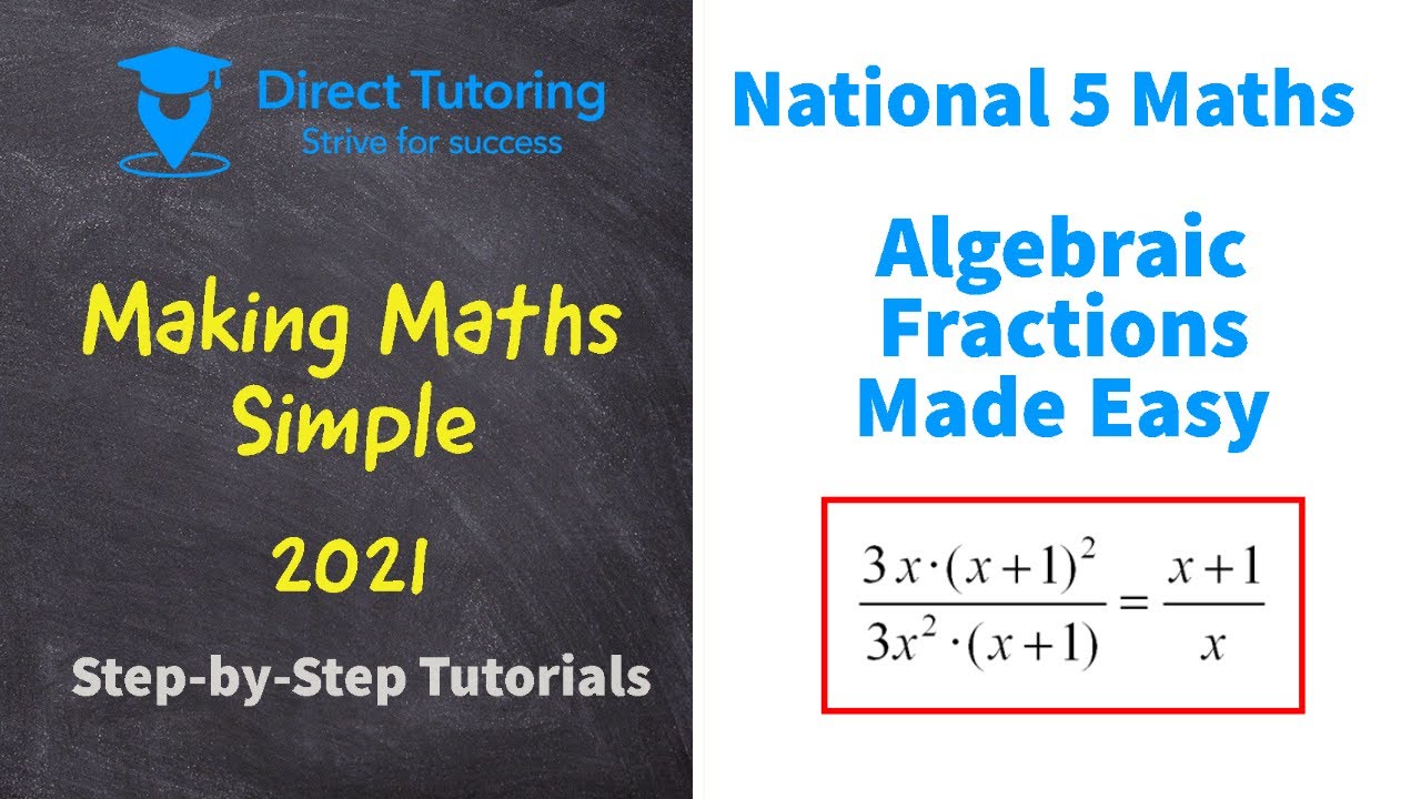 How to Solve Algebraic Fractions Easily. National 5 Maths
