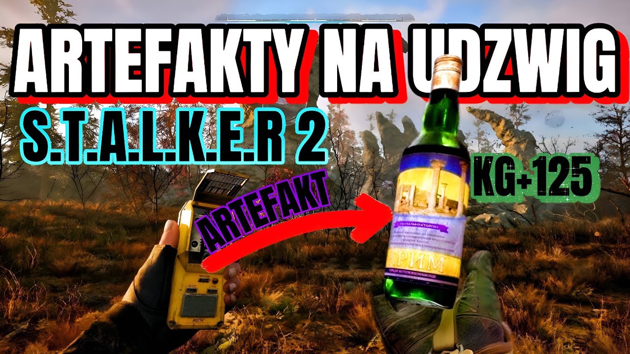☢️ STALKER 2: ARTEFAKTY NA UDŹWIG! 🎒 Lokalizacje, kt&oacute;re ZMIENIĄ Twoją grę!