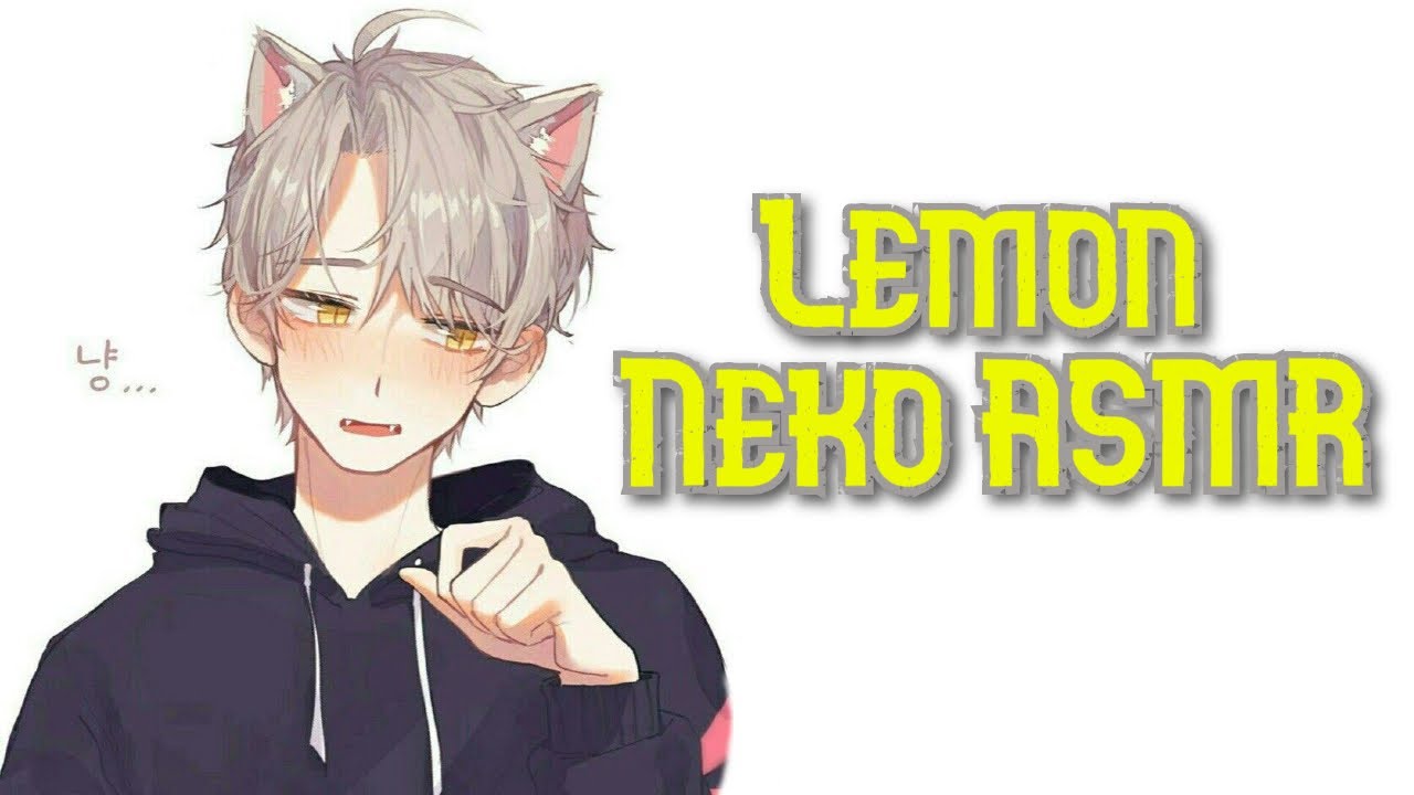 Lemon Neko ASMR