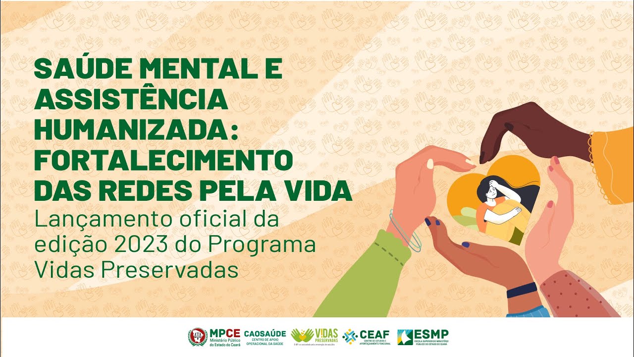 Lançamento do Programa Vidas Preservadas 2023 - Prevenção ao suicídio