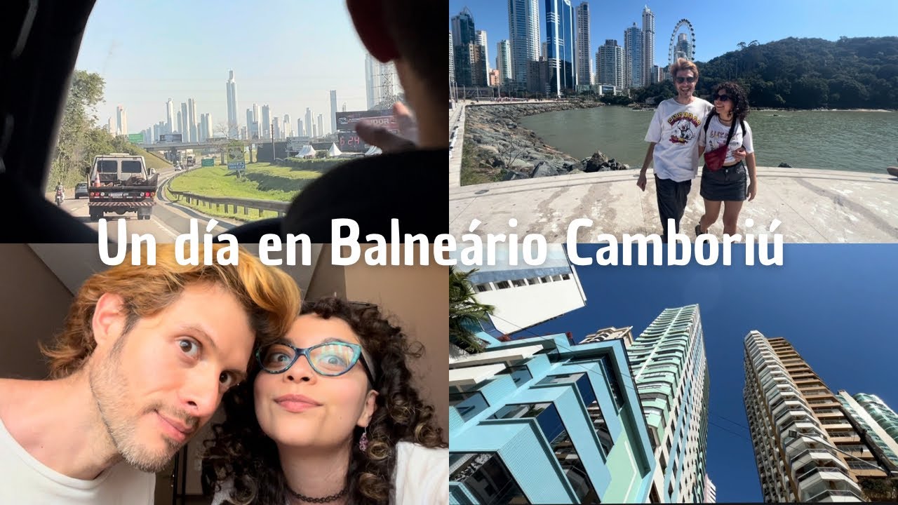 Un día conmigo en Balneario Camboriú 🏖️🏙️