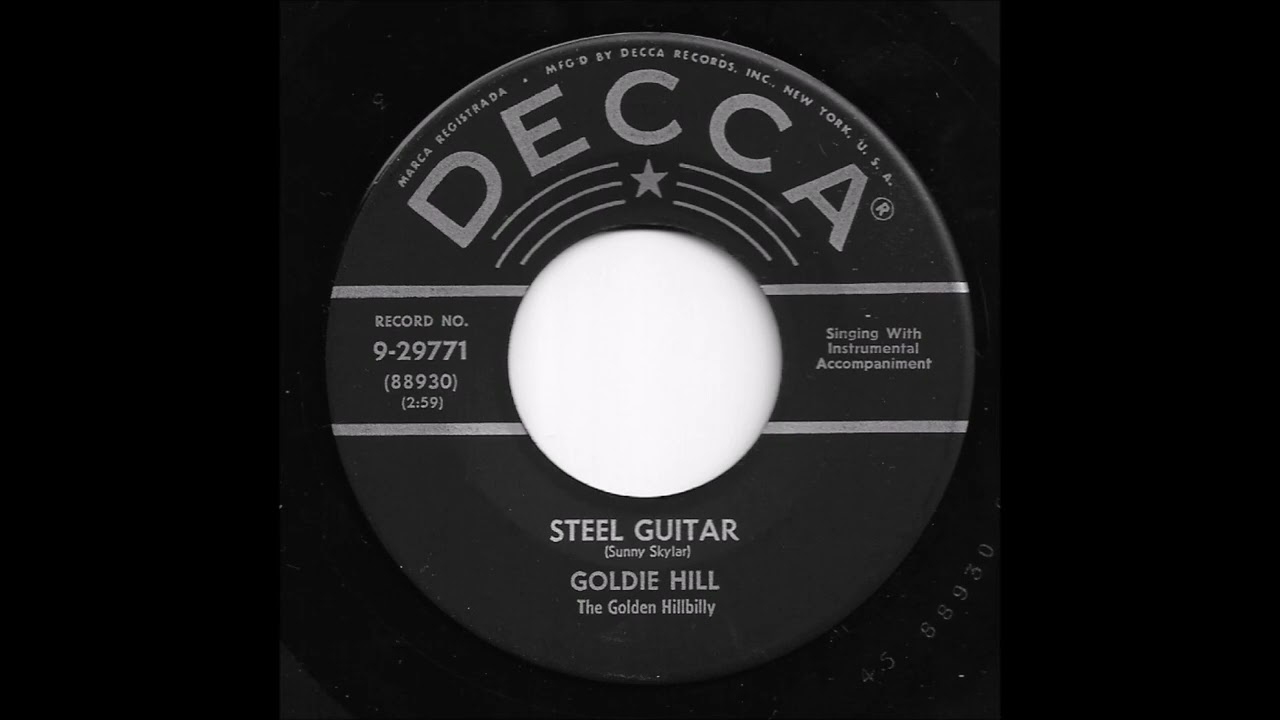 Goldie Hill - Steel Guitar