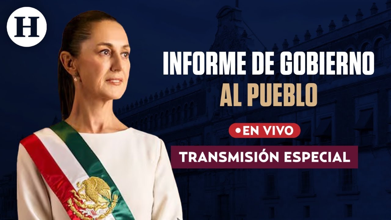 Informe de Gobierno de Claudia Sheinbaum al Pueblo| El Heraldo de M&eacute;xico| Transmisi&oacute;n especial