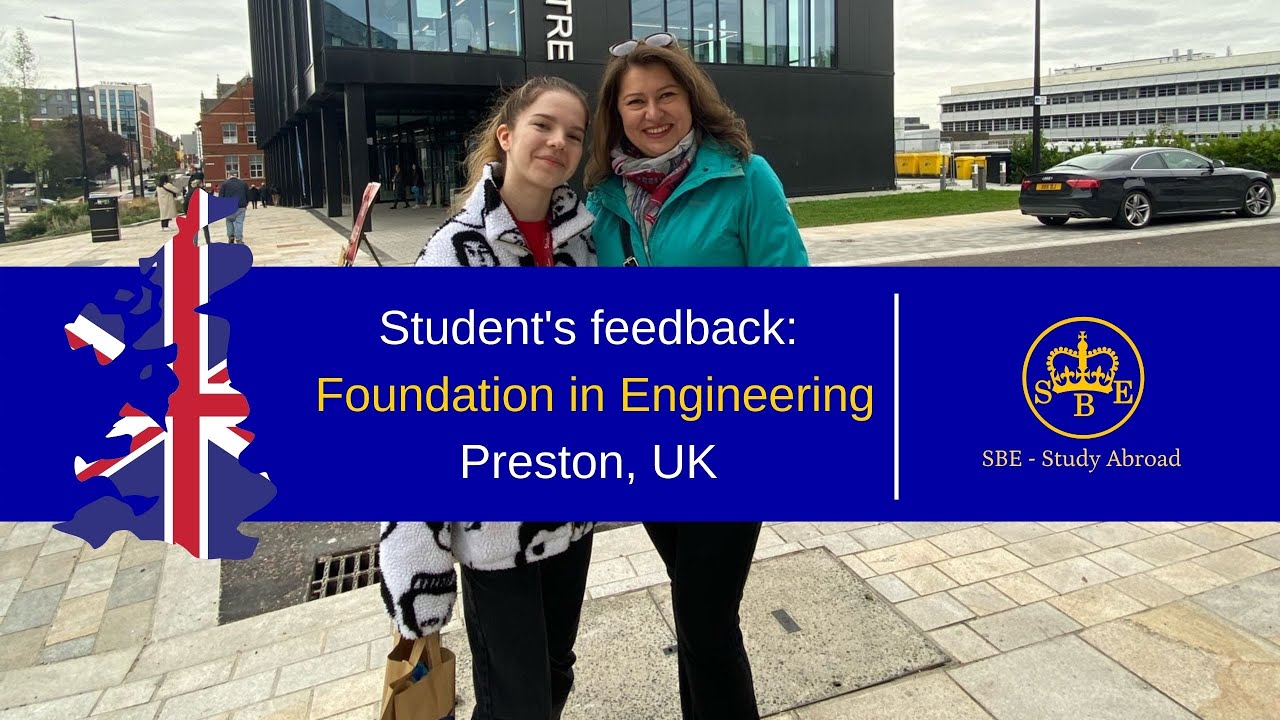 Foundation in Engineering. Study in the UK. Student’s feedback.