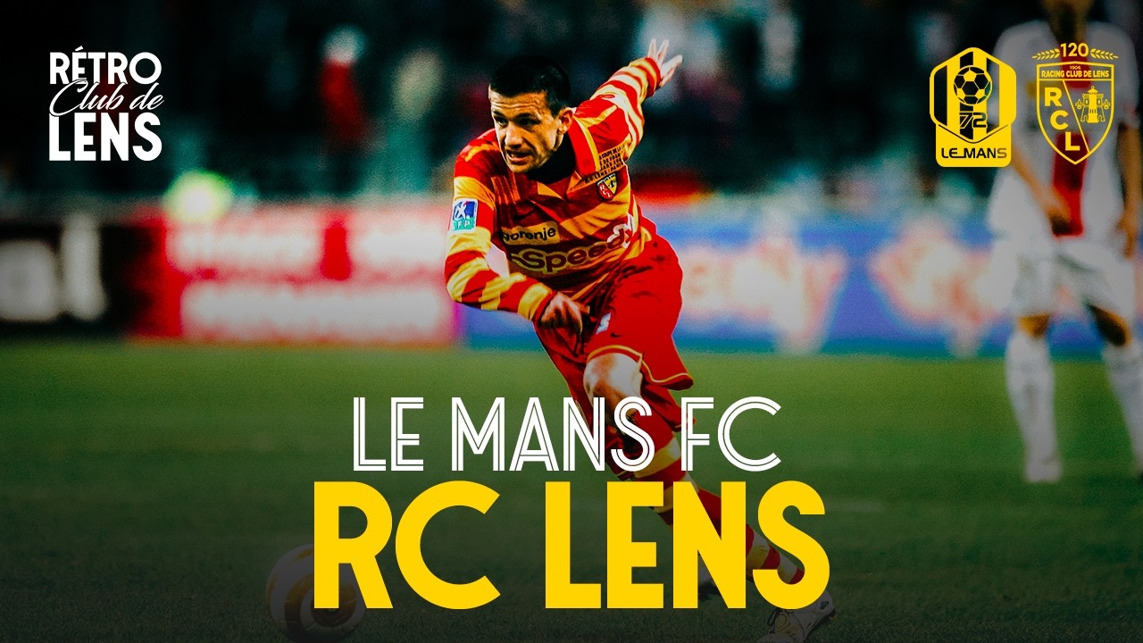 #RétroClubDeLens I 27 février 2008 I Le Mans FC 4-5 RC Lens