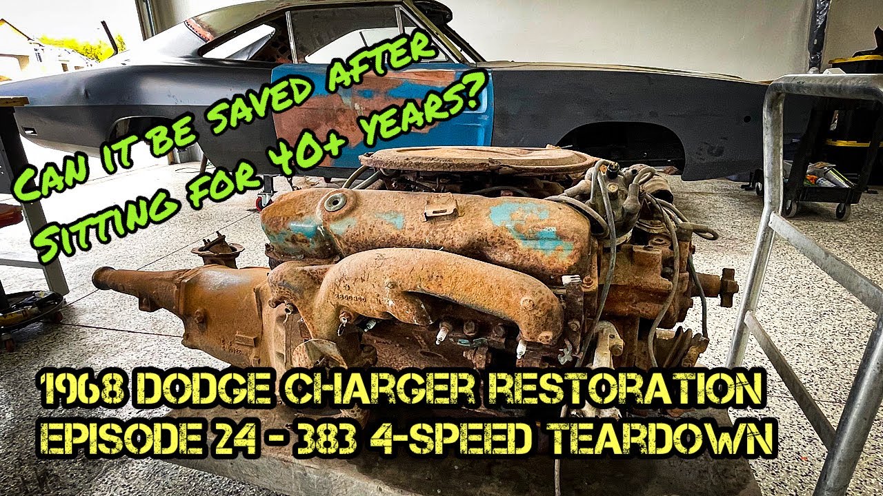 Реставрация Dodge Charger 1968 года — Эпизод 24 — Разборка 383 и 4-скоростной модели, часть 1