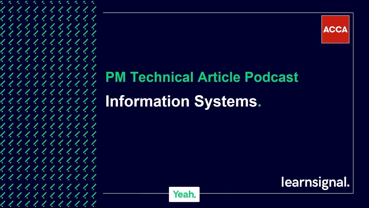 PM Technical Article Podcast: Information Systems
