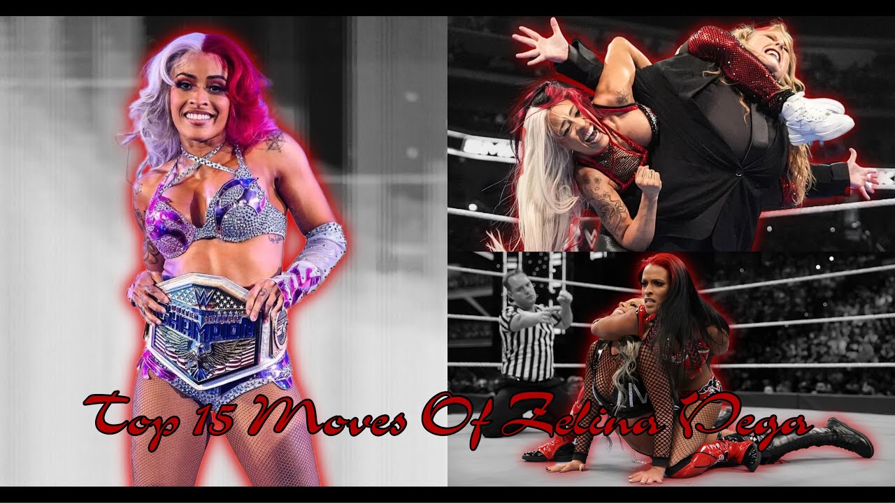 Top 15 Moves Of Zelina Vega[Untouchable Boss]