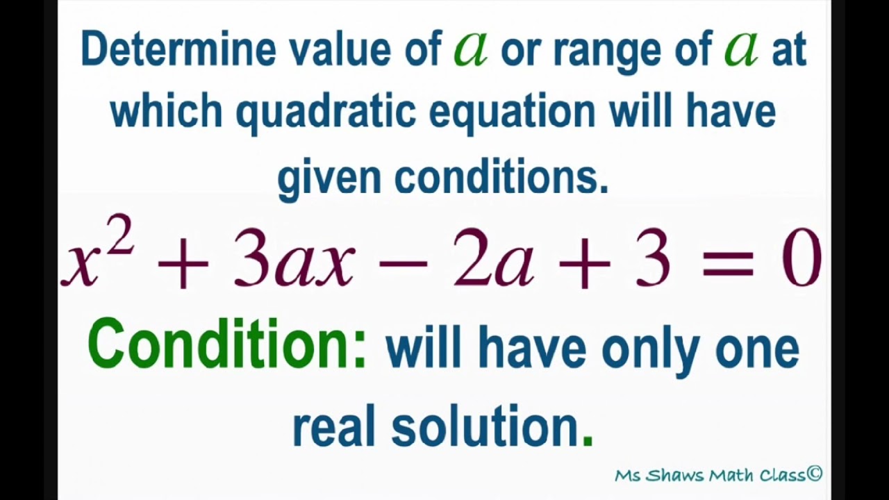 Find value of a for quadratic equation x^2 +3ax -2a + 3 =0 with only one real solution.